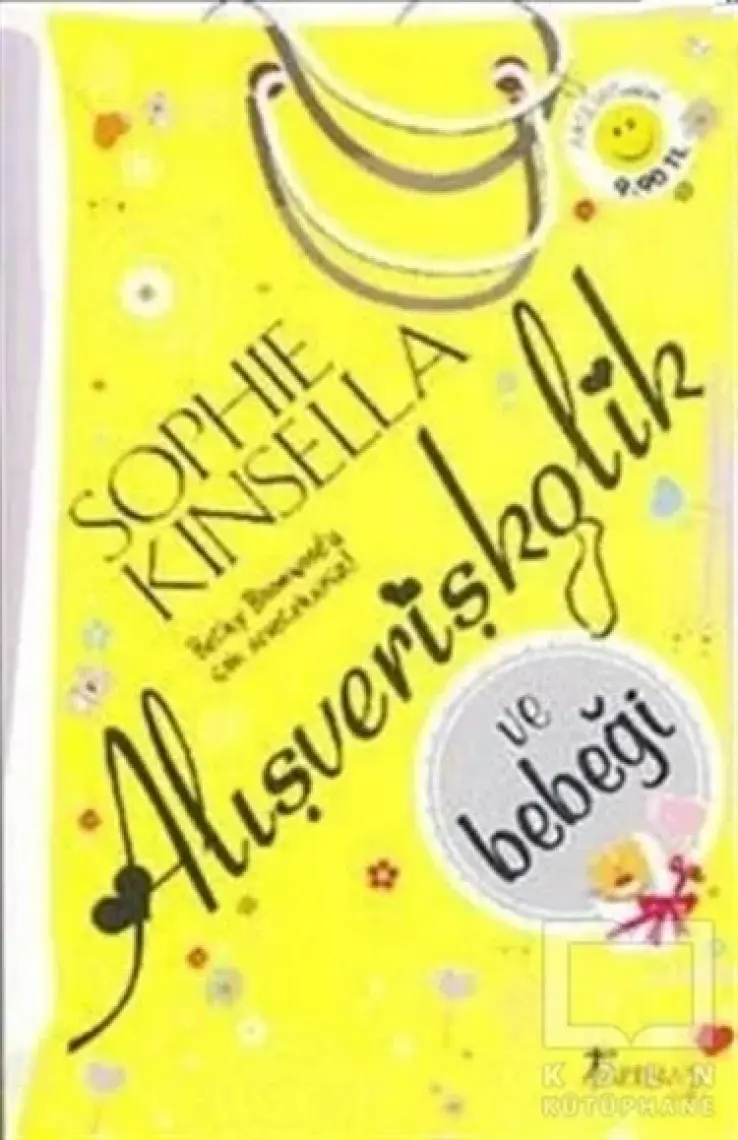Alışverişkolik Ve Bebeği - Sophie Kinsella