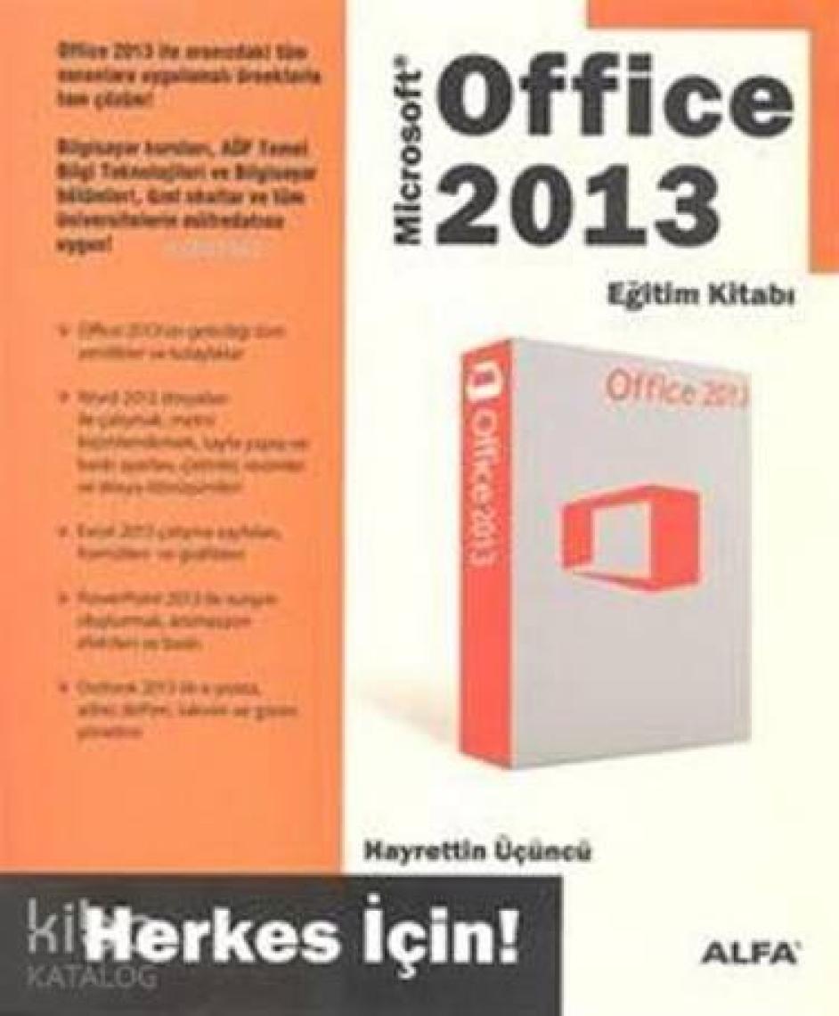 Alfa Yayınları Office 2013 - Eğitim Kitabı - Hayrettin Üçüncü