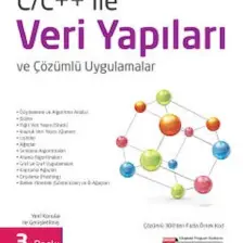 C/c++ ile Veri Yapıları ve Çözümlü Uygulamalar - Nejat Yumuşak, Muhammed Fatih Adak