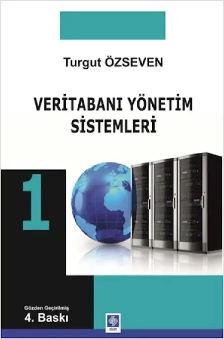 Ekin Yayınevi Veritabanı Yönetimi Sistemleri 1