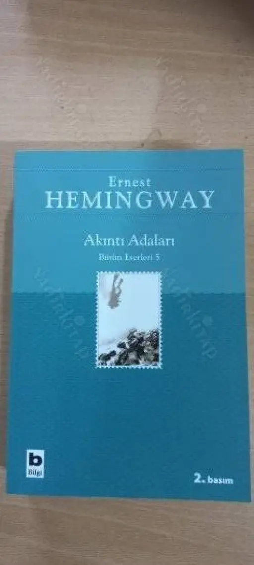 Akıntı Adaları - Ernest Hemingway