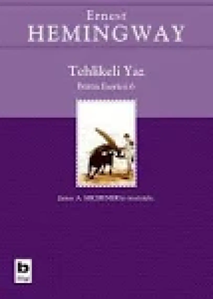 Tehlikeli Yaz - Ernest Hemingway