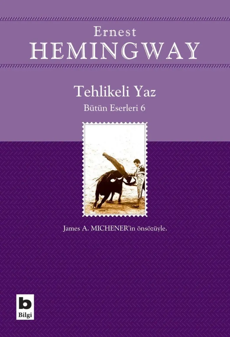 Tehlikeli Yaz - Ernest Hemingway