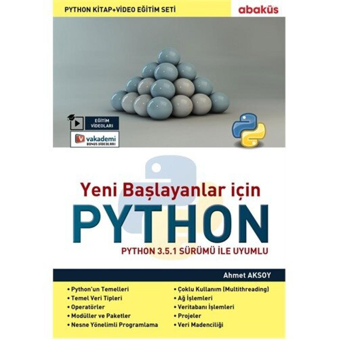 Yeni Başlayanlar İçin Python - Ahmet Aksoy
