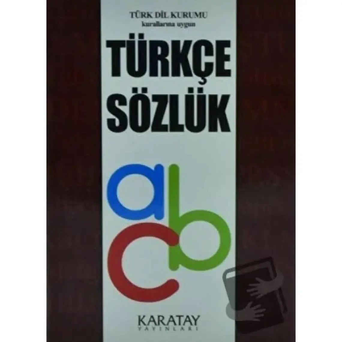 Karatay Yayınları Ilk Okul Türkçe Sözlük