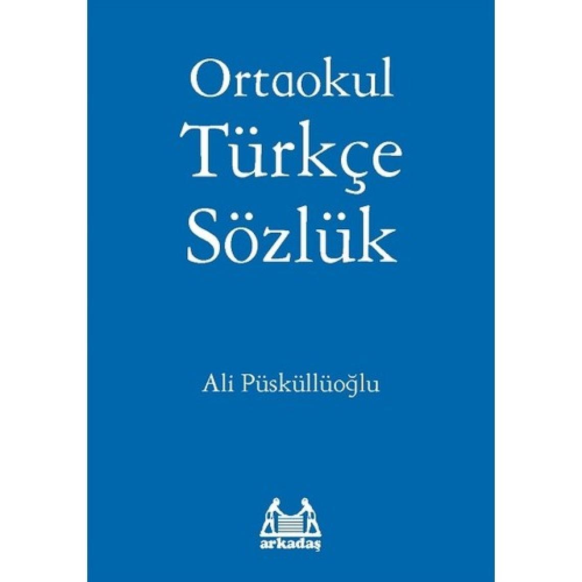 Ortaokul Türkçe Sözlük-Ali Püsküllüoğlu
