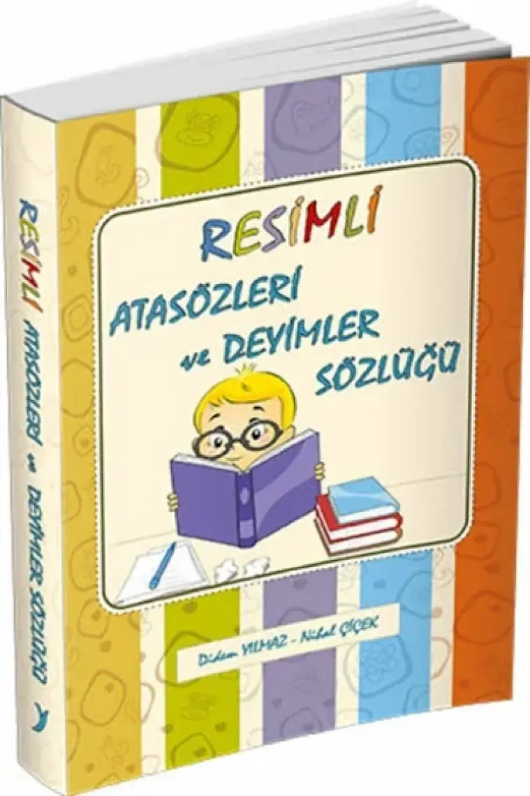 Resimli Atasözleri Ve Deyimler Sözlüğü