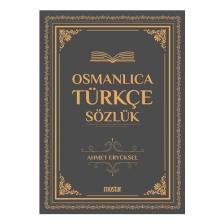 Osmanlıca Türkçe Sözlük - Ahmet Eryüksel