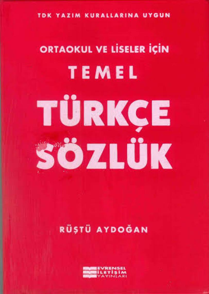 Evrensel İletişim Yayınları Temel Türkçe Sözlük (Ortaokul Ve Lise)