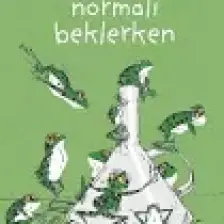 Normali Beklerken