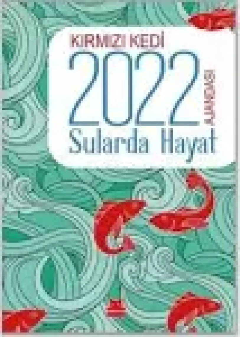 Kırmızı Kedi 2022 Ajandası - Sularda Hayat
