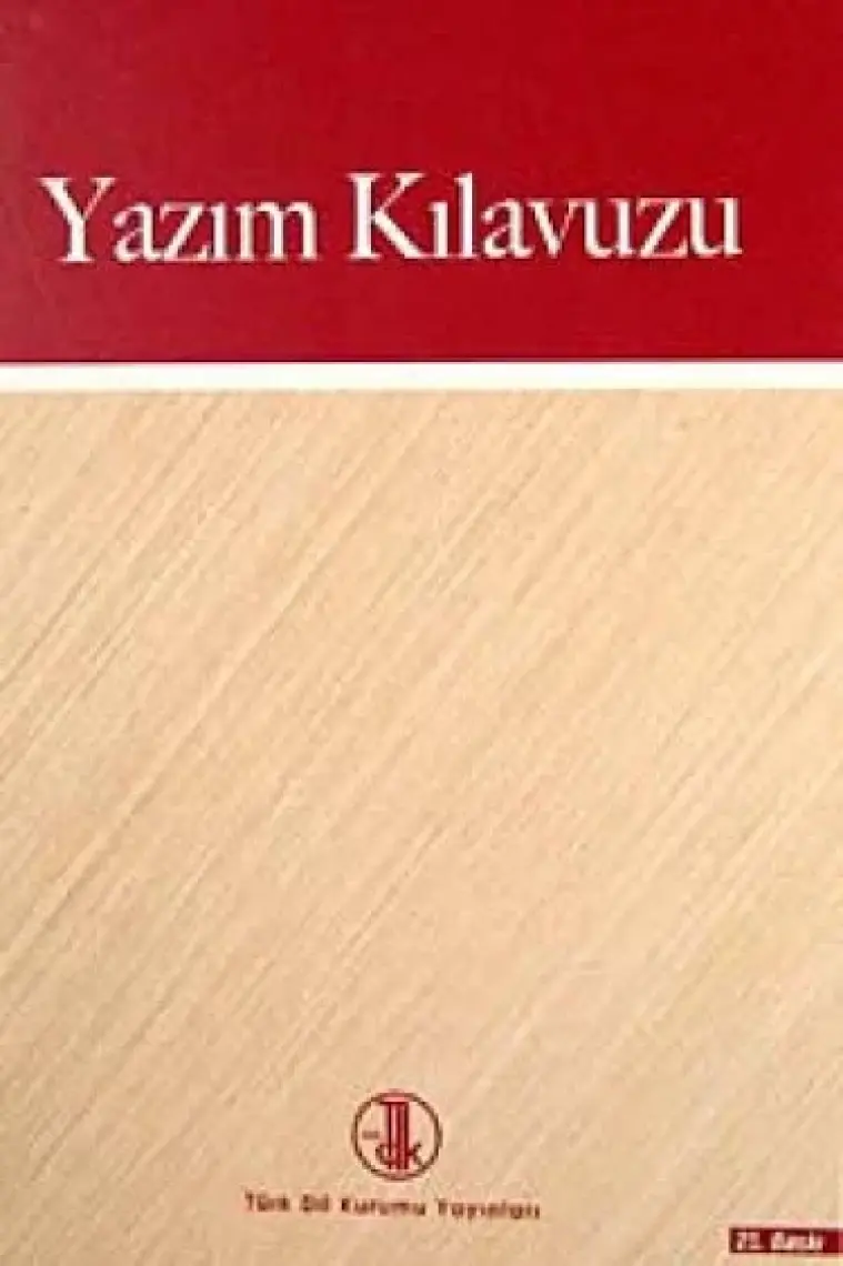 Türk Dil Kurumu Yayınları TDK Yazım (İmla) Kılavuzu