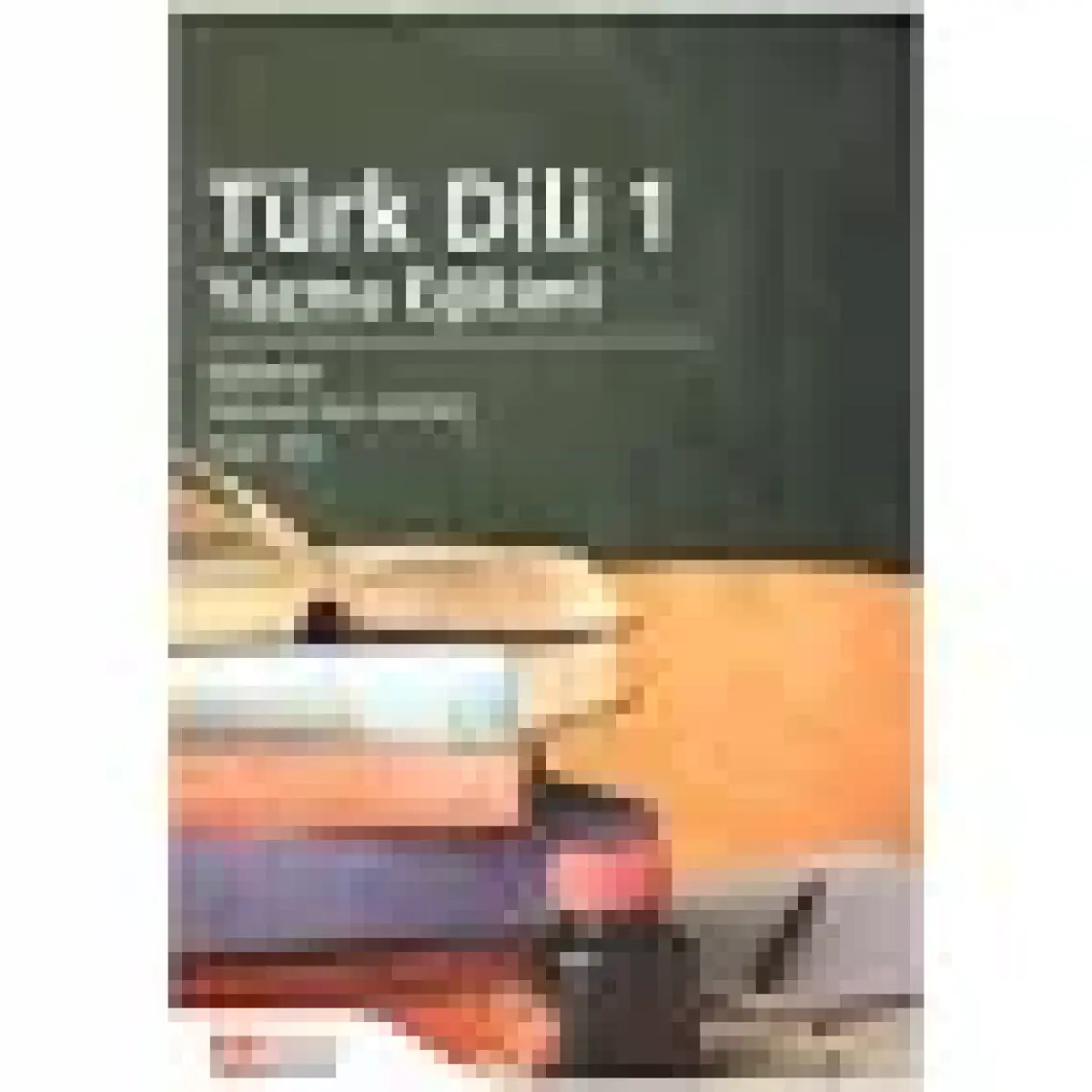 Pegem Akademi Yayıncılık Türk Dili 1 Yazma Eğitimi