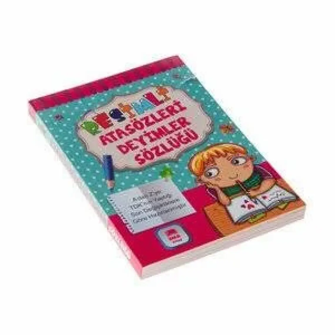 Ema Kitap Resimli Atasözleri Deyimler Sözlüğü