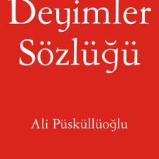 İlköğretim İçin Atasözleri Ve Deyimler Sözlüğü - Ali Püsküllüoğlu