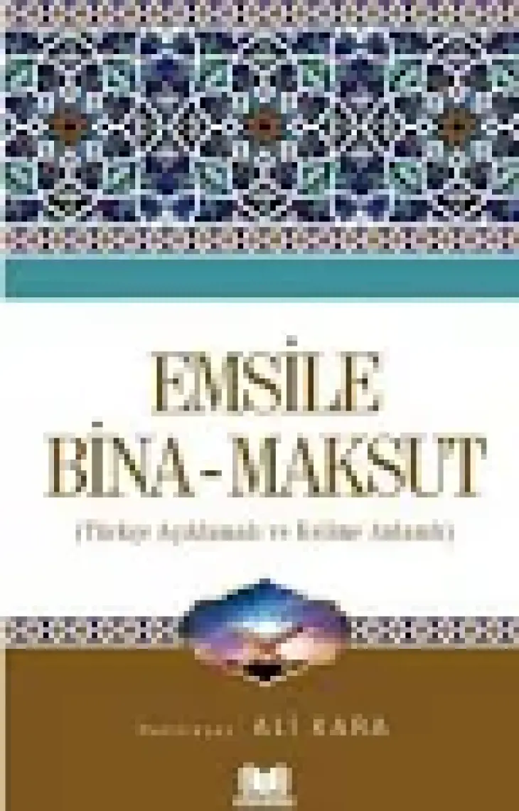 Kitapkalbi Yayıncılık Emsile Bina Maksut Türkçe Açıklamalı Kelime Anlamlı - Ali Kara