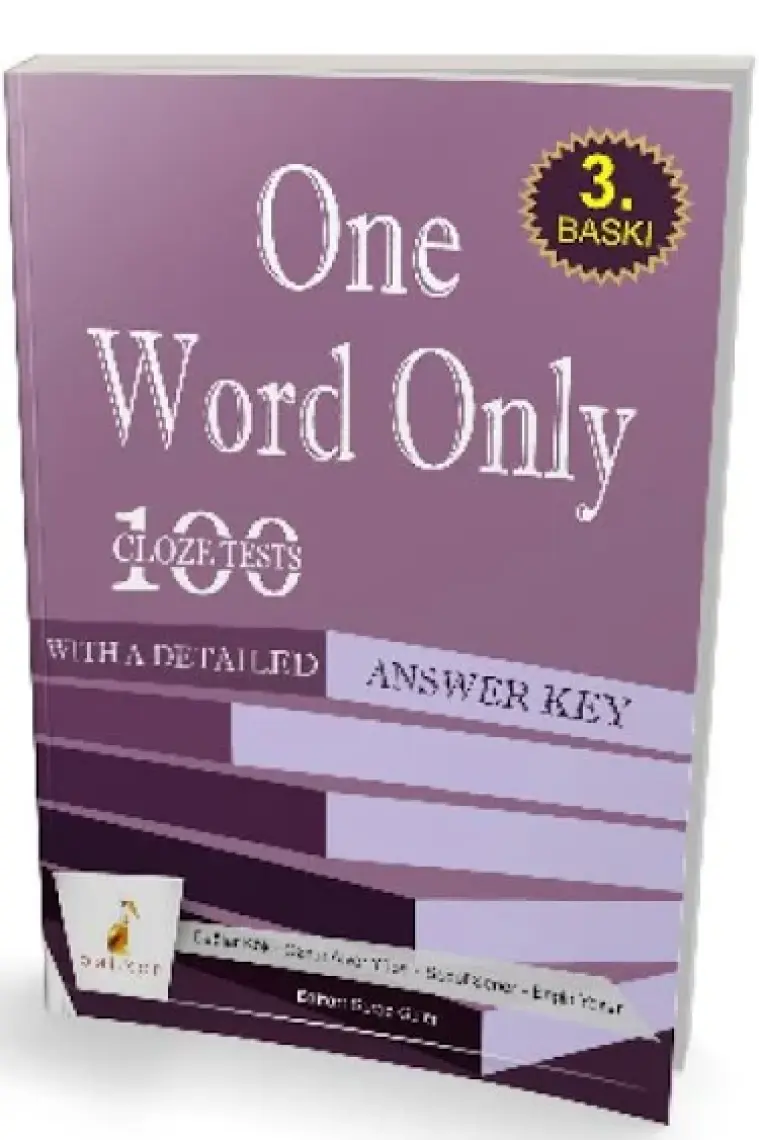One Word Only: 100 Cloze Tests With a Detailed Answer Key