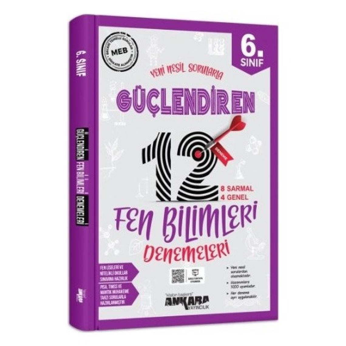 Ankara Yayıncılık 6.Sınıf Güçlendiren Fen Bilimleri 12 Deneme Sınavı
