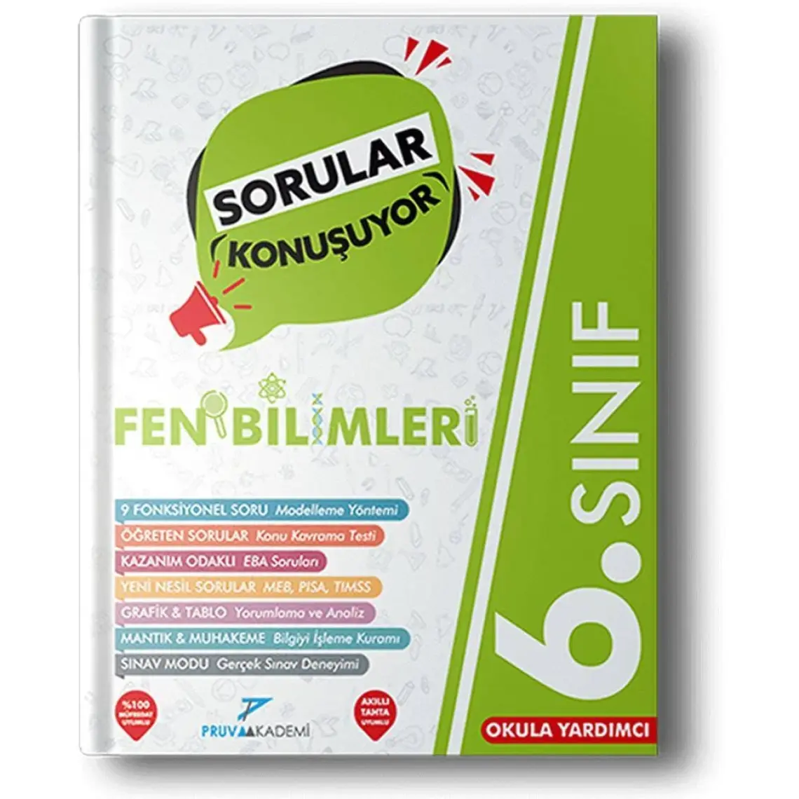 Pruva Akademi 6. Sınıf Fen Bilimleri Sorular Konuşuyor