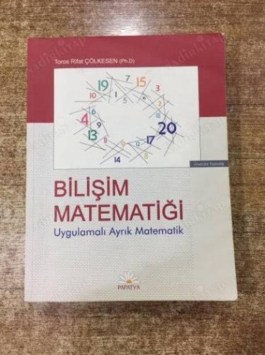 Bilişim Matematiği Uygulamalı Ayrık Matematik - Rifat Çölkesen