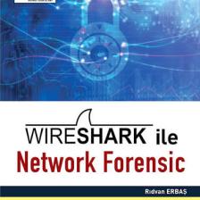 Wireshark ile Network Forensic (Eğitim Videolu) - Rıdvan Erbaş