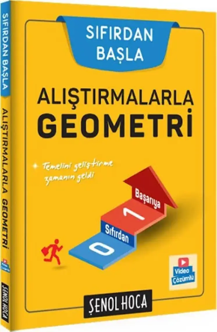 Şenol Hoca Yayınları Sıfırdan Başla Alıştırmalarla Geometri