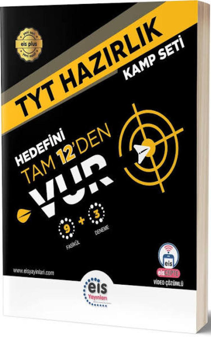 Eis Yayınları TYT Kamp Kitabı - 9 Fasikül + 3 TYT Denemesi