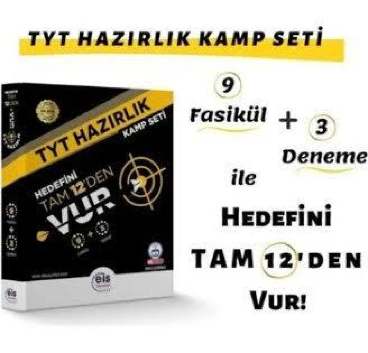 Eis Yayınları TYT Kamp Kitabı - 9 Fasikül + 3 TYT Denemesi