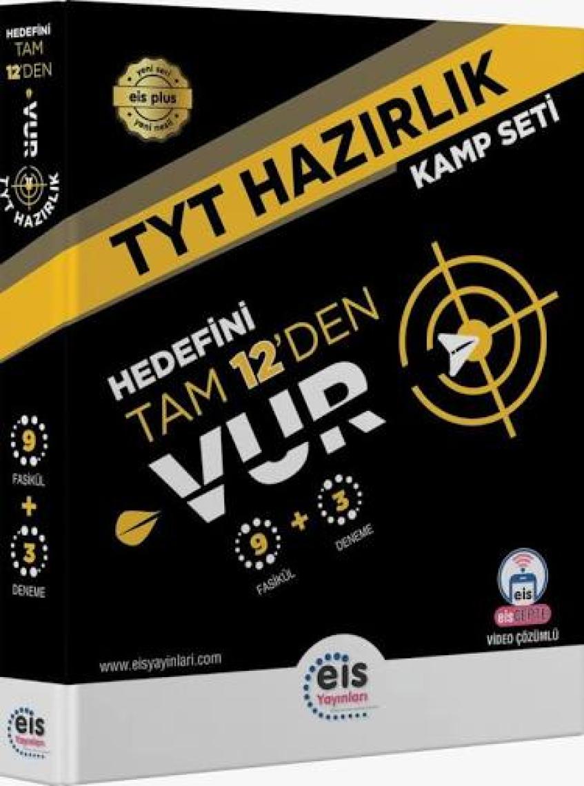Eis Yayınları TYT Kamp Kitabı - 9 Fasikül + 3 TYT Denemesi