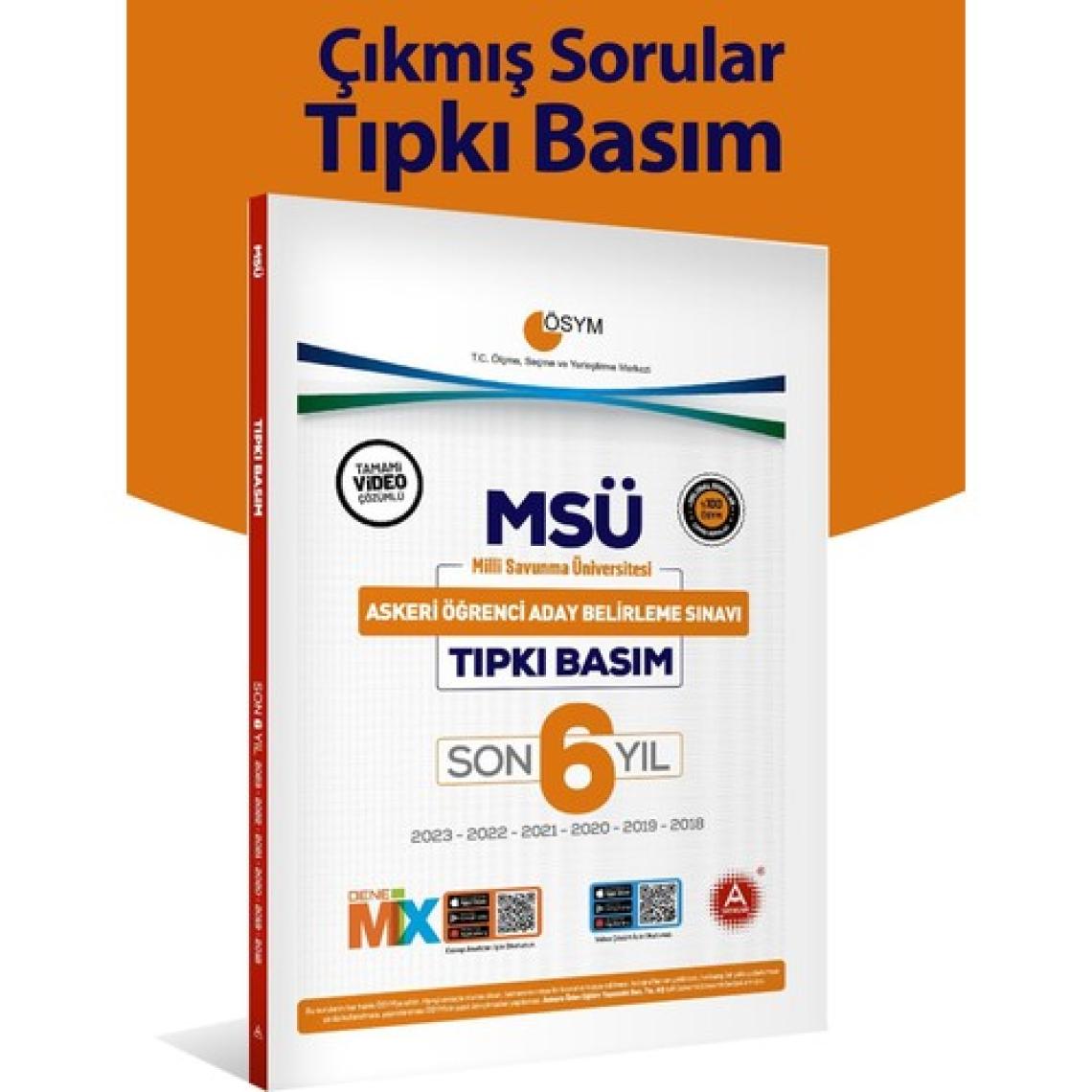 A Yayınları Son 6 Yıl MSÜ Çıkmış Sorular-Tıpkı Basım 2023-2022-2021-2020-2019-2018 Sınavları