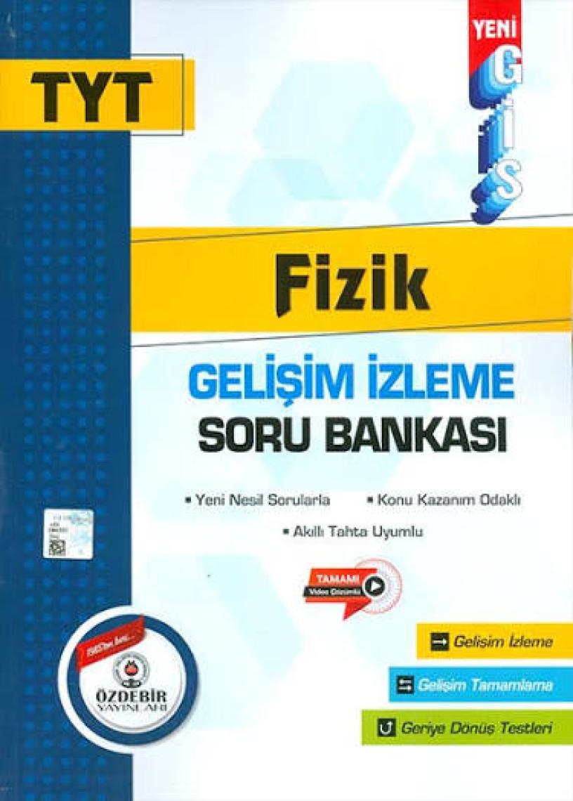 Özdebir Yayınları Yayınları TYT Fizik Gelişim Izleme Soru Bankası Kitabı