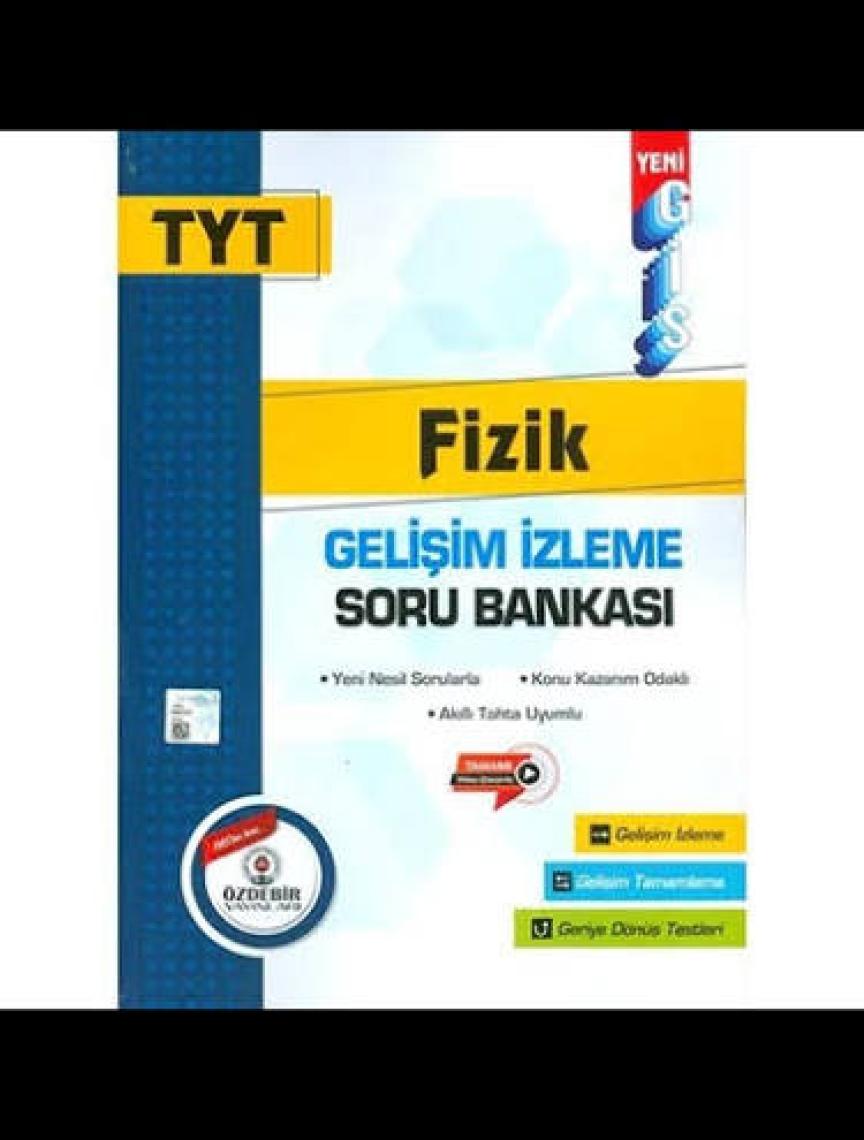 Özdebir Yayınları Yayınları TYT Fizik Gelişim Izleme Soru Bankası Kitabı