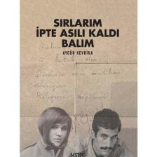 Sırlarım Ipte Asılı Kaldı Balım