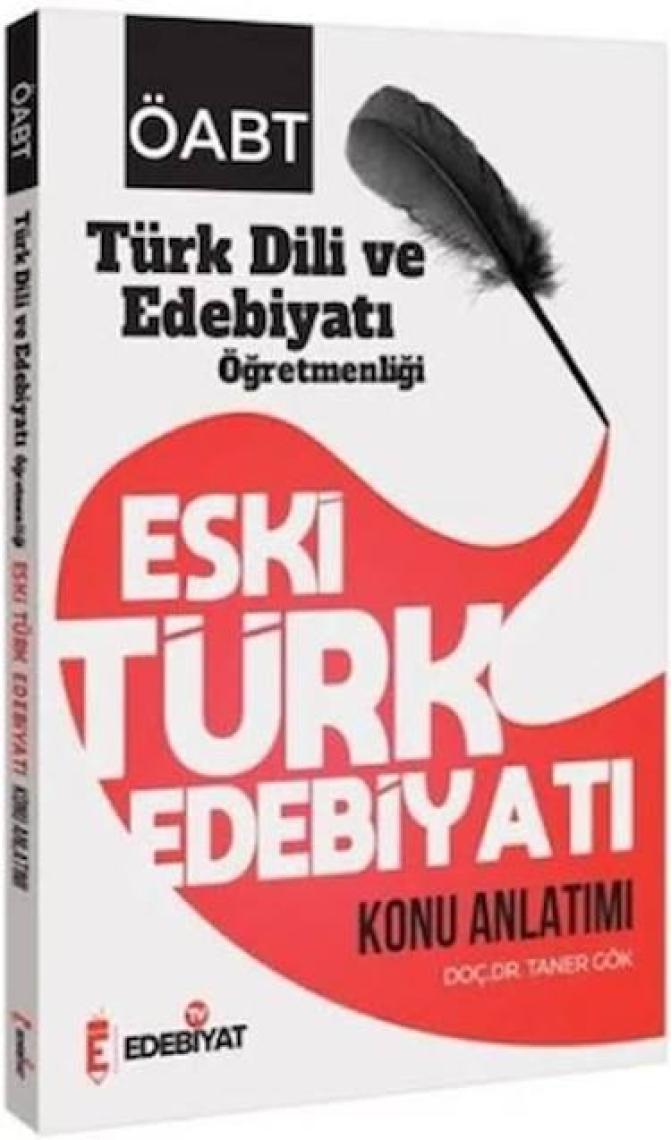 Edebiyat Tv Yayınları Öabt Türk Dili Edebiyatı Eski Türk Edebiyatı Konu Anlatımı - Taner Gök