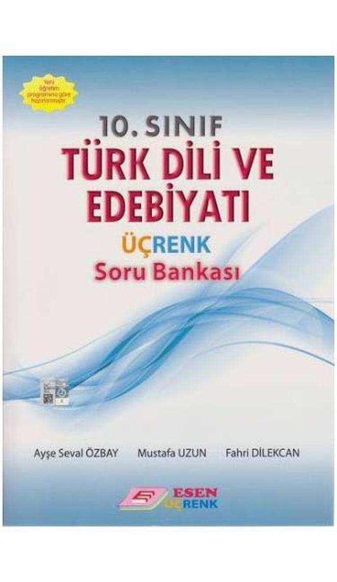 Esen Üçrenk Yayınları 10. Sınıf Türk Dili Ve Edebiyatı Soru Bankası