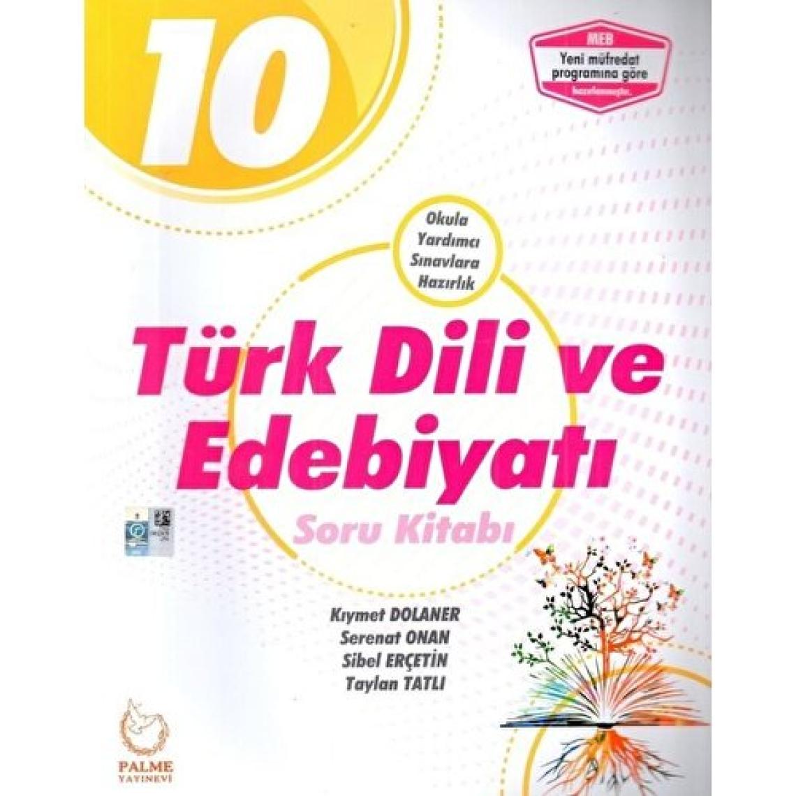 Palme Yayıncılık 10. Sınıf Türk Dili Ve Edebiyatı Soru Kitabı Yeni 2019