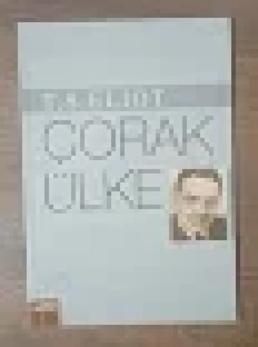 Çorak Ülke - Thomas Stearns Eliot