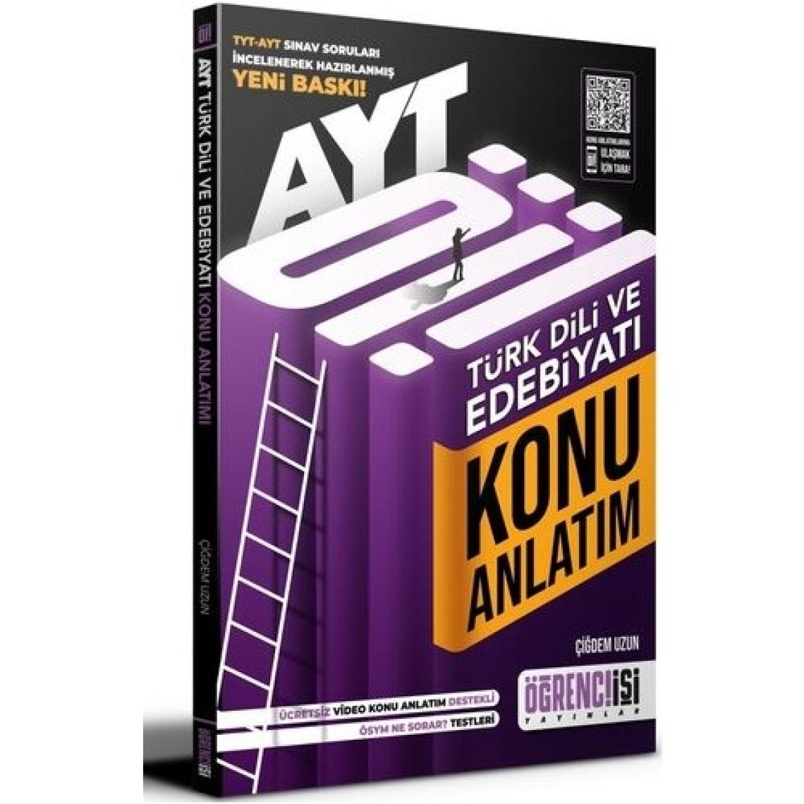 Öğrenci İşi Yayınları AYT Türk Dili Ve Edebiyatı Konu Anlatımı - Çiğdem Uzun