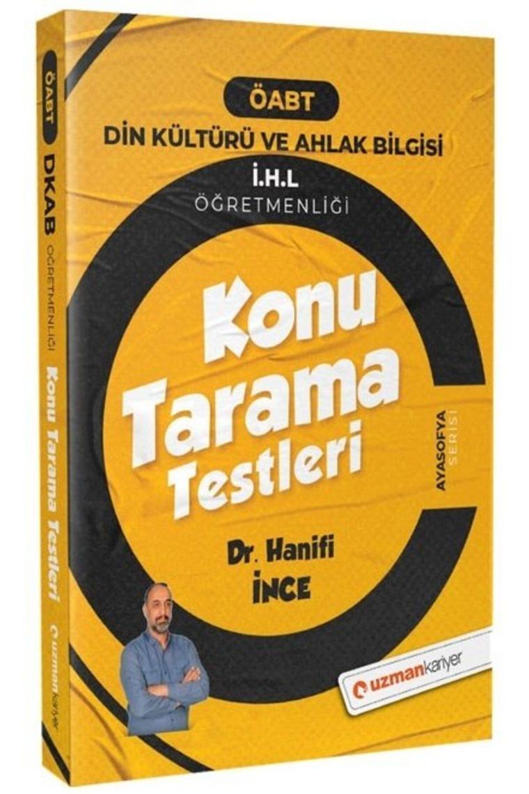 Uzman Kariyer Öabt Din Kültürü Ve Ahlak Bilgisi Konu Tarama Testleri - Hanifi Ince Uzman Kariyer Yay