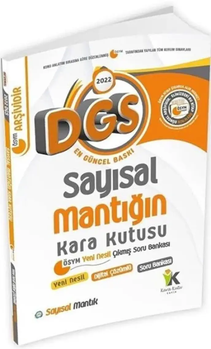 Dgs Sayısal Mantığın Kara Kutusu Konu Özetli Dijital Çözümlü Soru Bankası