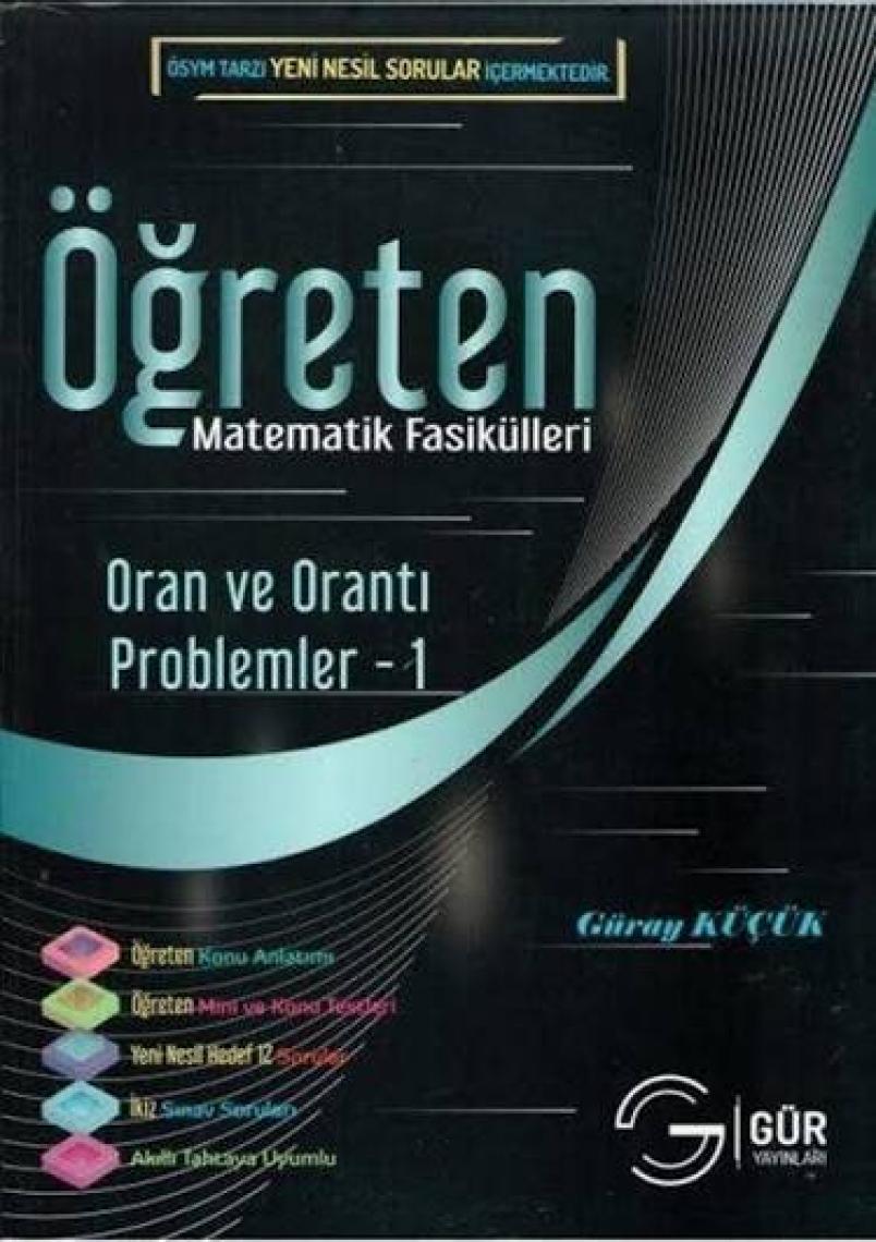 Gür Yayınları Öğreten Matematik Fasikülleri Oran Ve Orantı Problemler