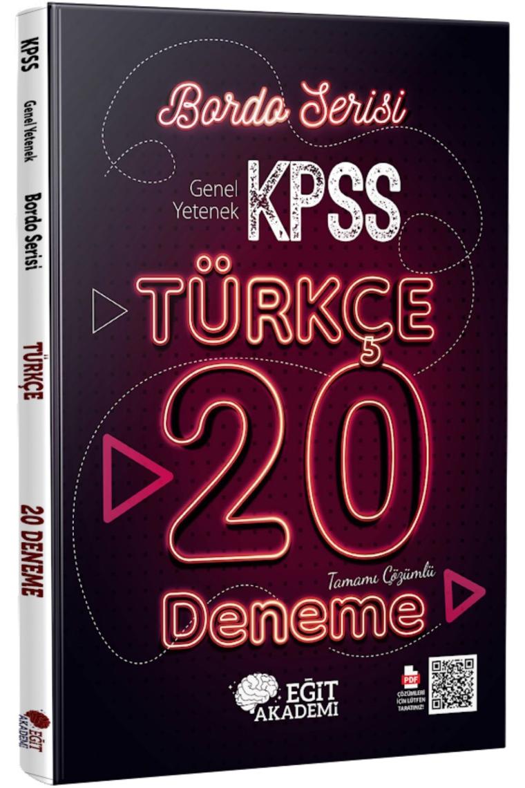 Kpss Türkçe Tamamı Çözümlü 20 Bordo Deneme Sınavı Eğit Akademi