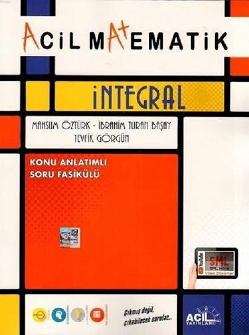 Acil Yayınları Matematik İntegral - İbrahim Turan Başay