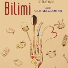Tüm Yönleriyle Gastronomi Bilimi