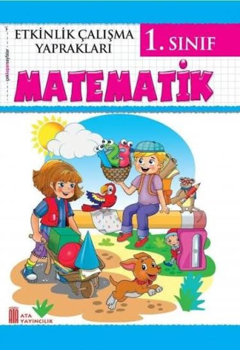 Ata Yayıncılık 1.Sınıf Matematik Etkinlik Çalışma Yaprakları