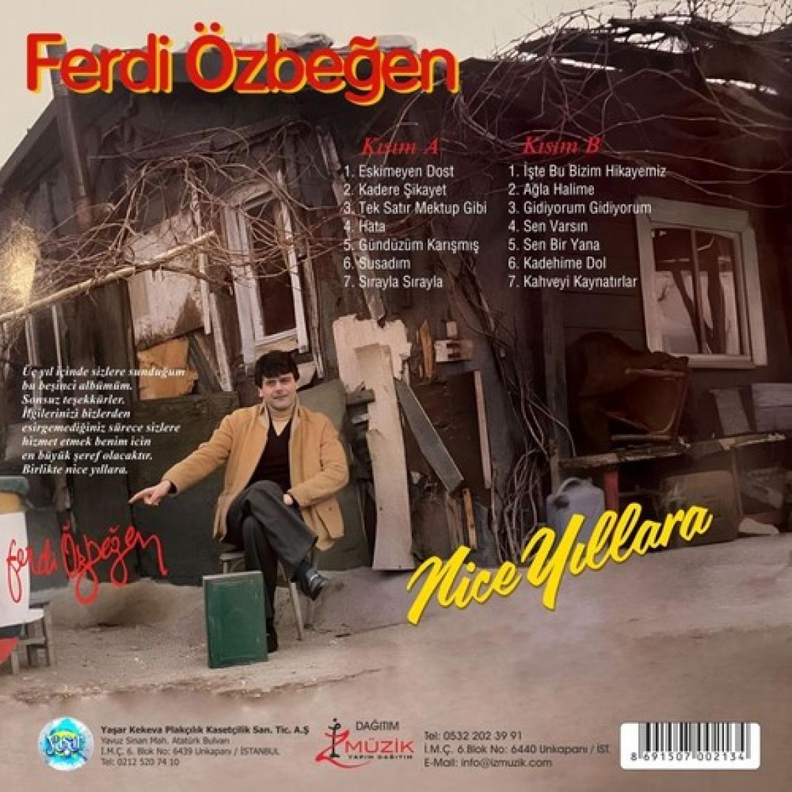 Ferdi Özbeğen - Nice Yıllara
