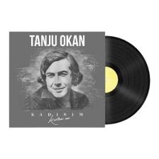 Tanju Okan-Kadınım (Kime Ne) Plak