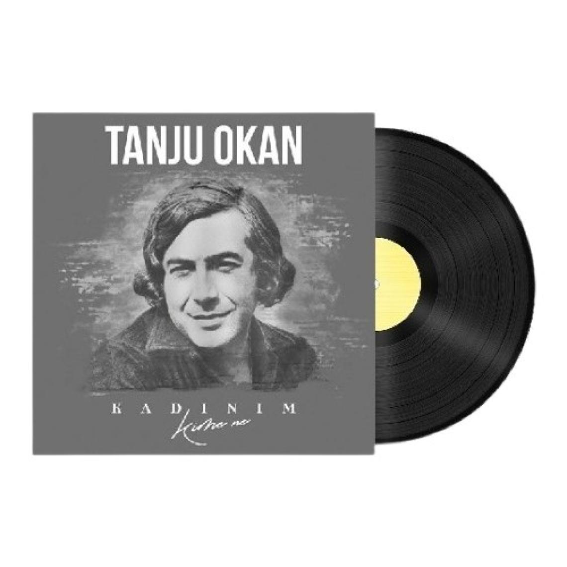 Tanju Okan-Kadınım (Kime Ne) Plak
