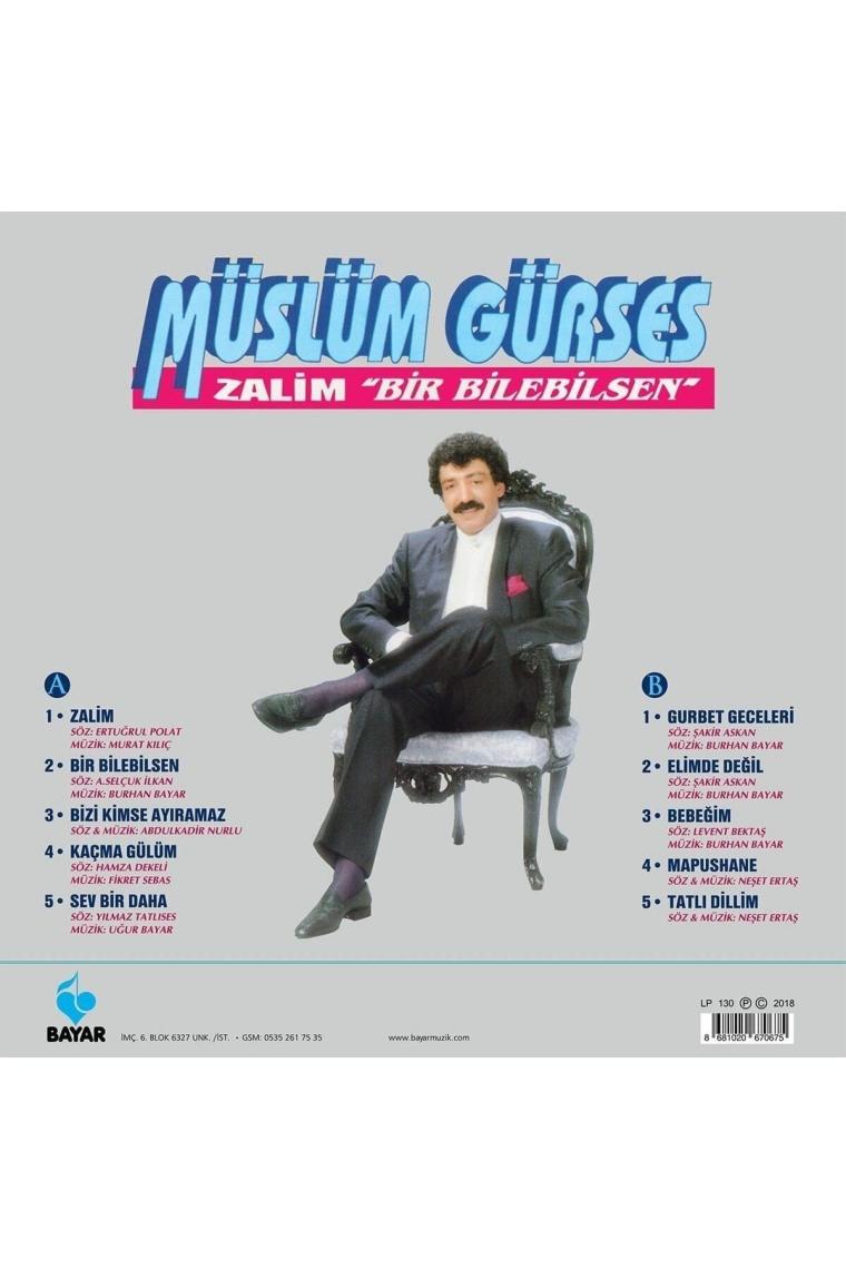 Müslüm Gürses - Zalim - Bir Bilebilsen (plak)