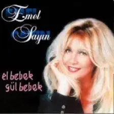 Emel Sayın-El Bebek Gül Bebek (Plak)